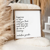 Happiness Is When Ghandi Wood Sign