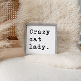 Crazy Cat Lady Wood Sign