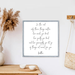 In The End Buddha Wood Sign