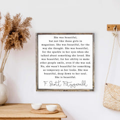 She Was Beautiful Wood Sign