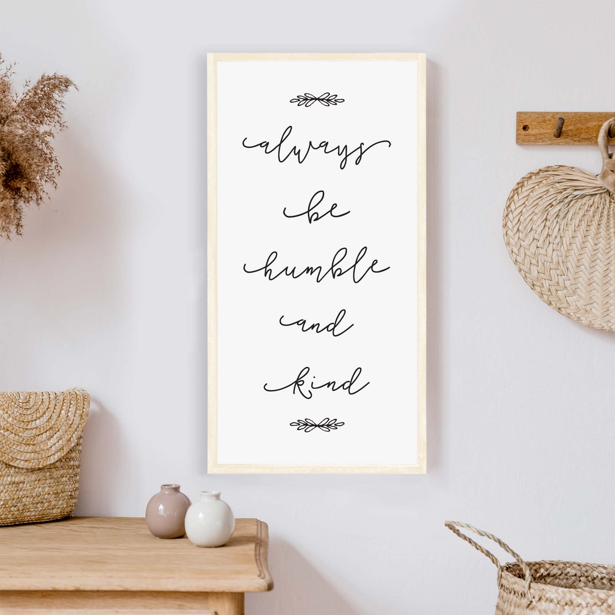 always be humble and kind wood sign hoekstra decor wholesale wood signs