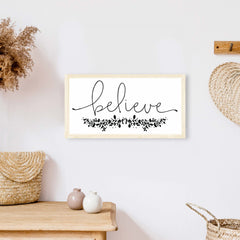 Believe Wood Sign