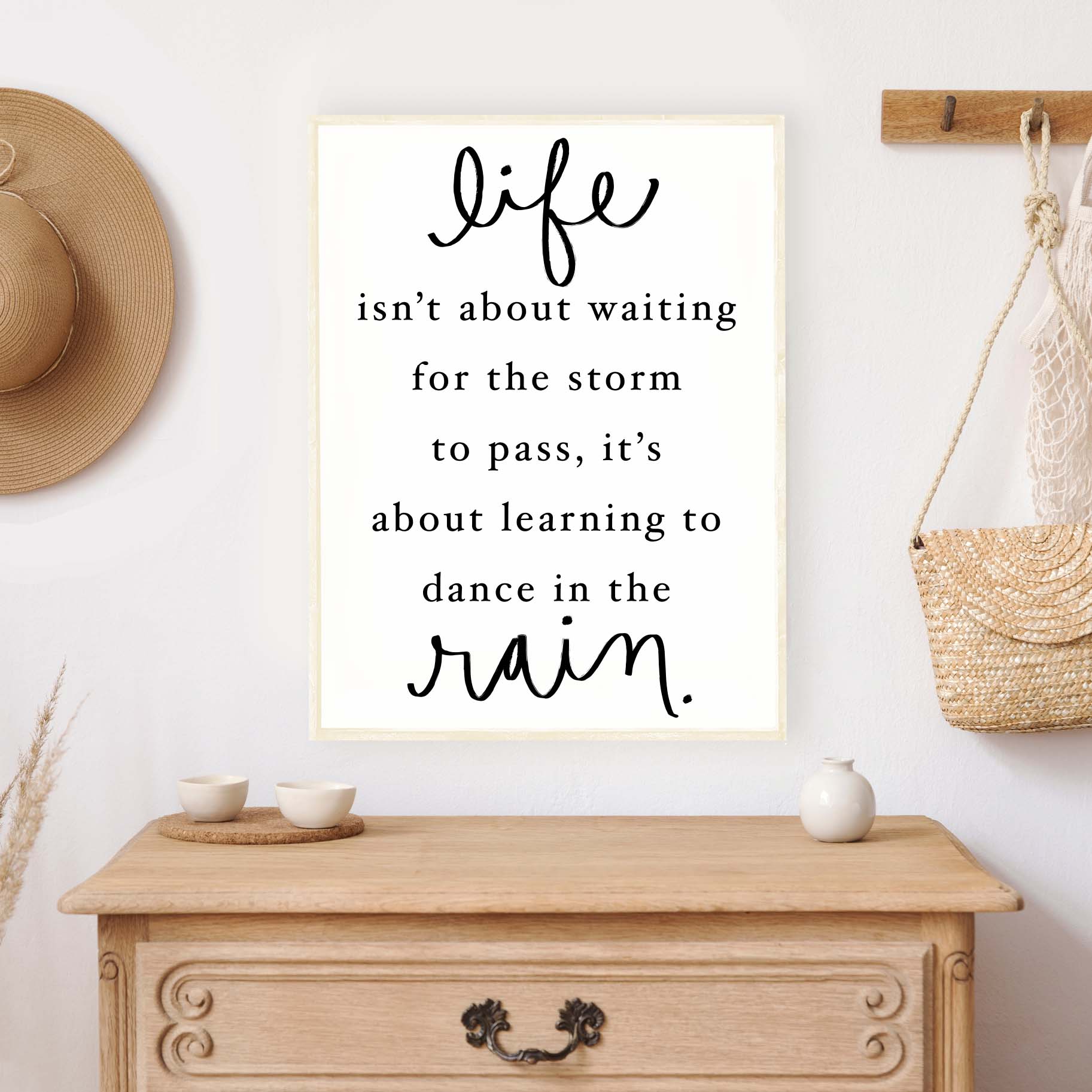 Life Isn't About Waiting For The Storm To Pass Wood Sign
