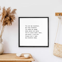 You Are My Sunshine Wood Sign