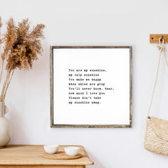 you are my sunshine, hoekstra decor