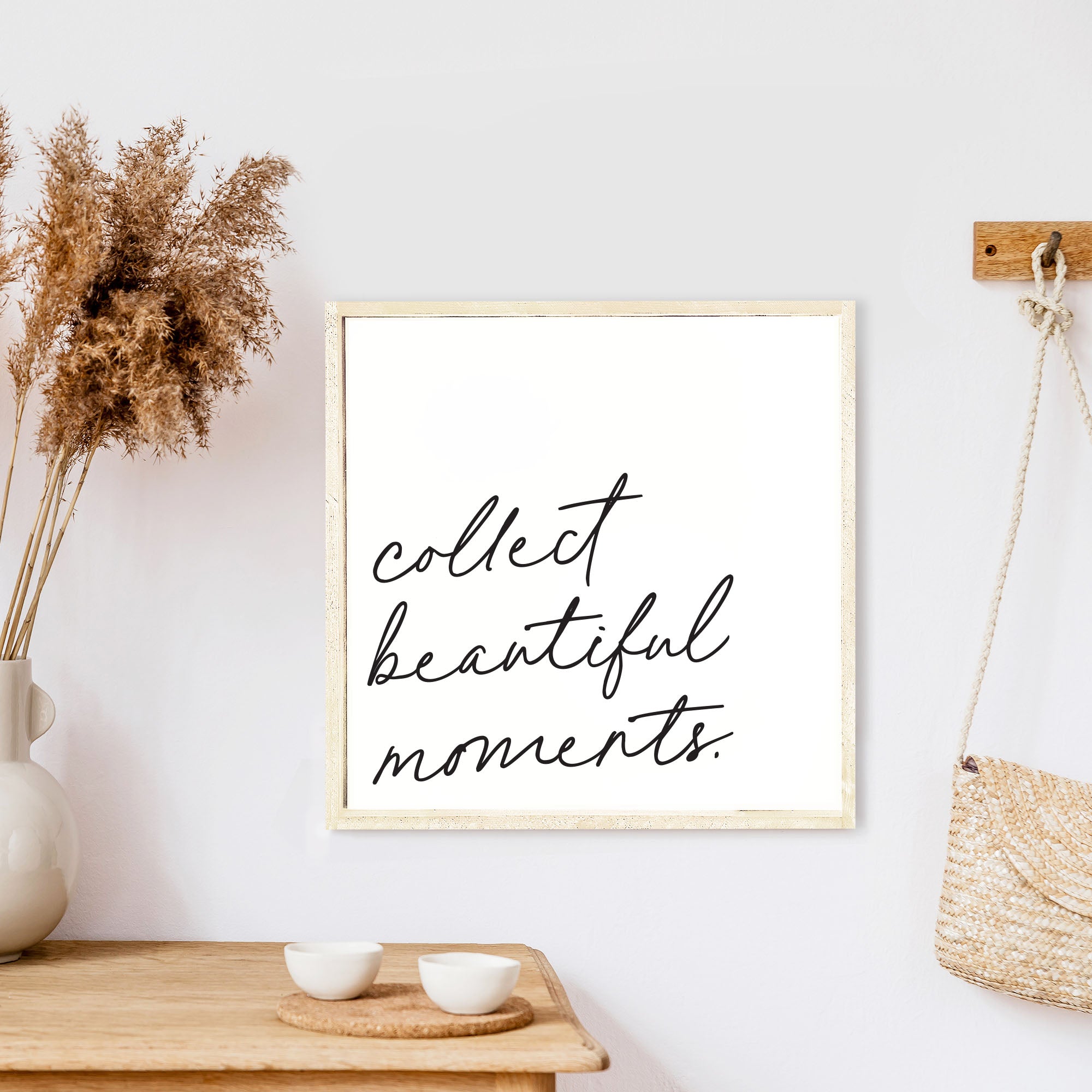 Collect Beautiful Moments Wood Sign