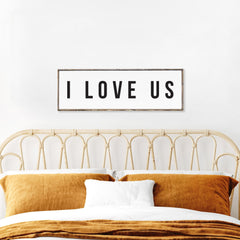 i love us wood sign over the bed sign