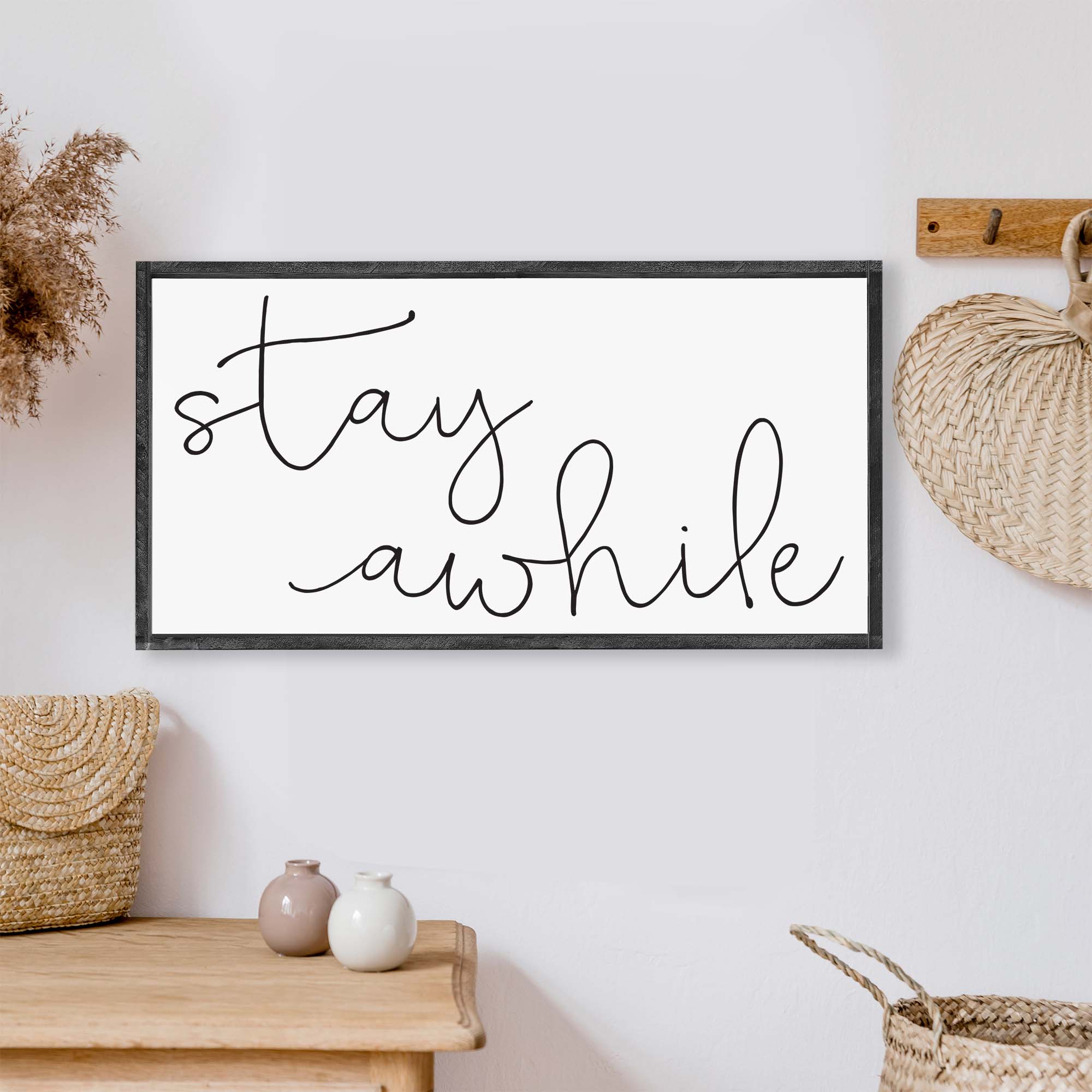 Stay Awhile #2 Wood Sign