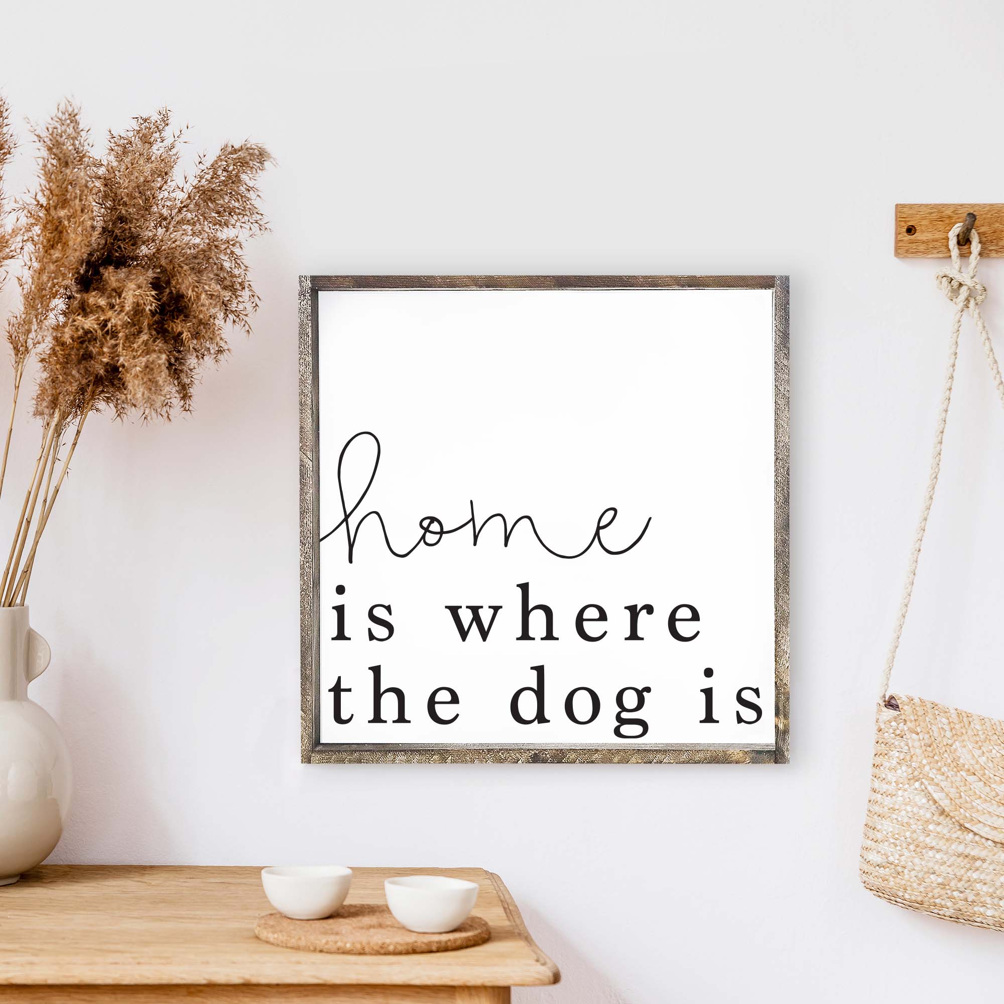 Home Is Where The Dog Is Wood Sign