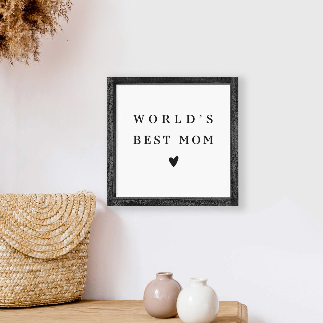 World's Best Mom Wood Sign